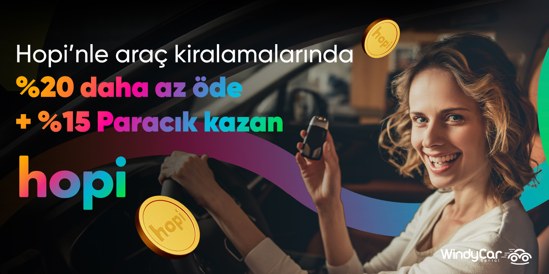 Hopililer WindyCar'da Tüm Araç Gruplarında %20 İndirim ve %15 Paracık’la Kazanıyor!